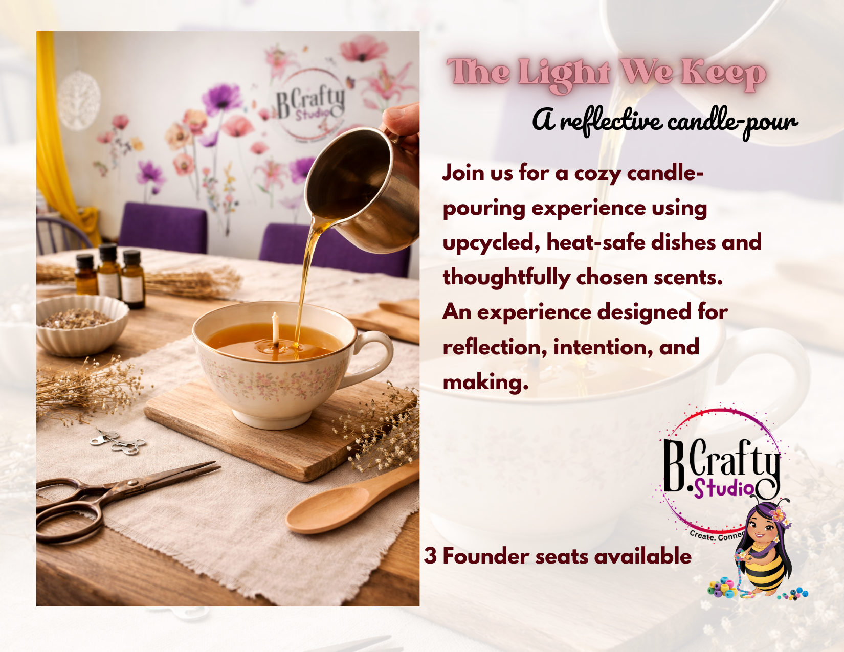 The Light We Keep; A reflective Candle-Pouring